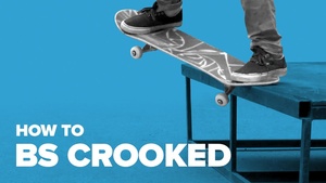 Как сделать bs crooked на скейте 