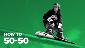 Как сделать 50-50 на сноуборде (How to 50-50 on a snowboard)