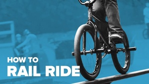 Как сделать рэйл райд на BMX (How to Rail Ride BMX)